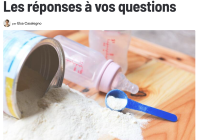 Rappel de laits infantiles contaminés – Les réponses à vos questions